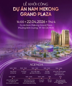 Lễ khởi công Nam Mekong Grand Plaza Bình Dương